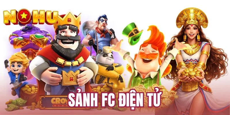 Sảnh FC điện tử