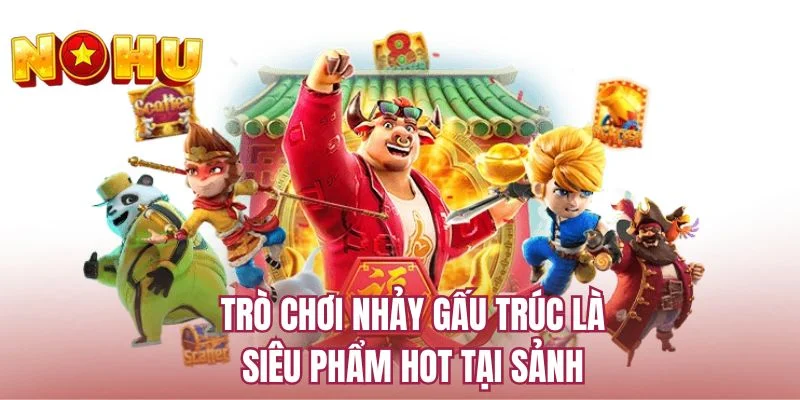 Trò chơi Nhảy Gấu Trúc là siêu phẩm hot tại sảnh