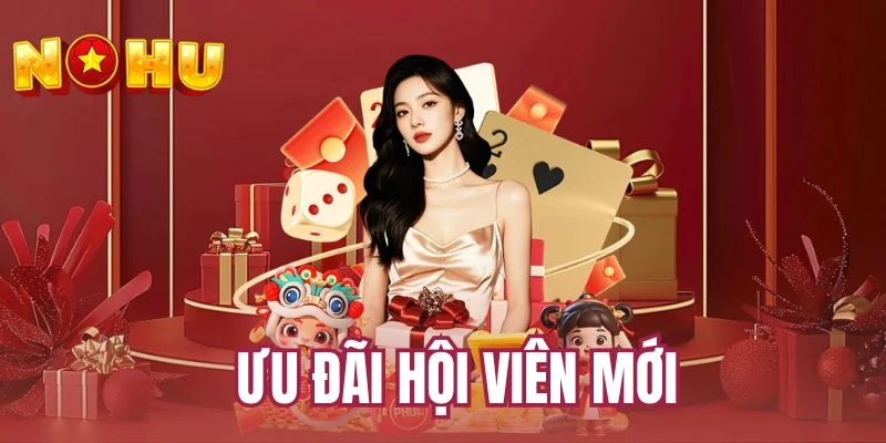 Ưu đãi hội viên mới